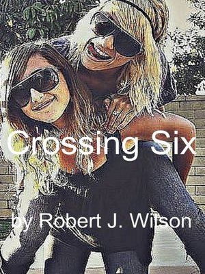 cover image of Crossing Six